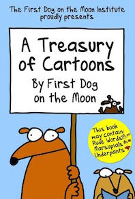 'A Treasury of Cartoons' by First Dog on the Moon