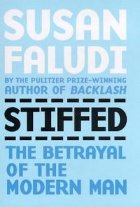 'Stiffed' by Susan Faludi